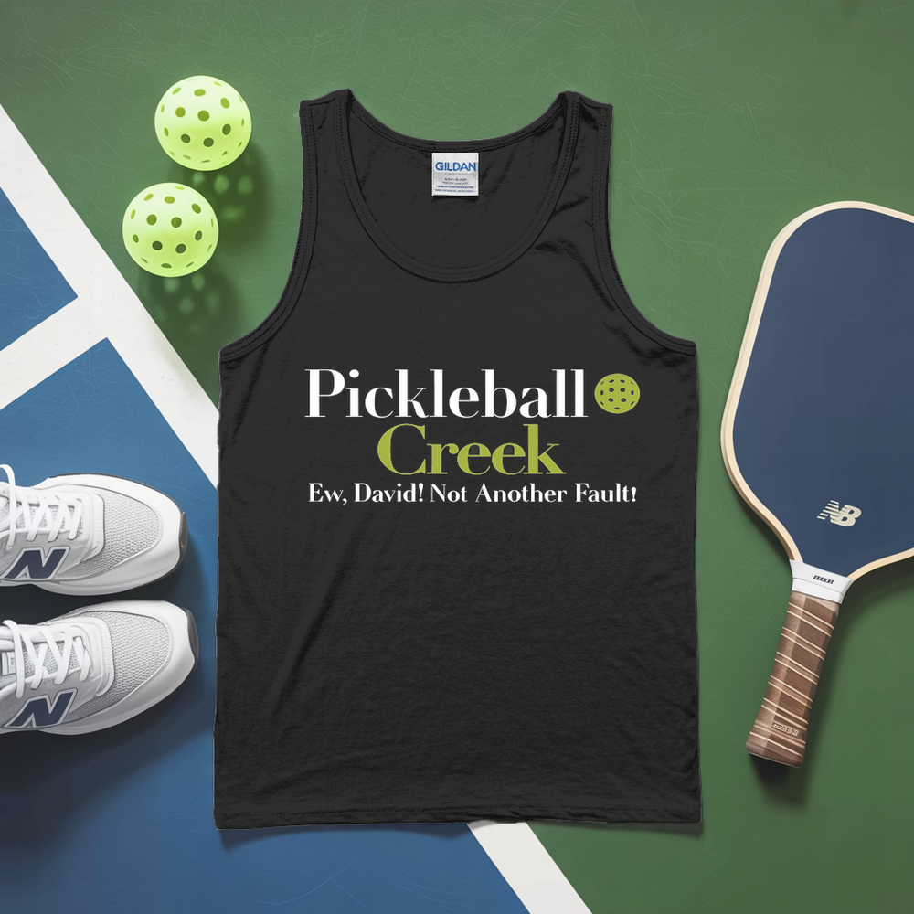 Pickleball Creek Ew, David! Not Another Fault! Tank Top - Picklechillz