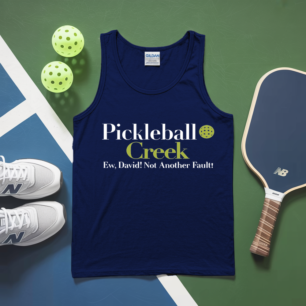 Pickleball Creek Ew, David! Not Another Fault! Tank Top - Picklechillz