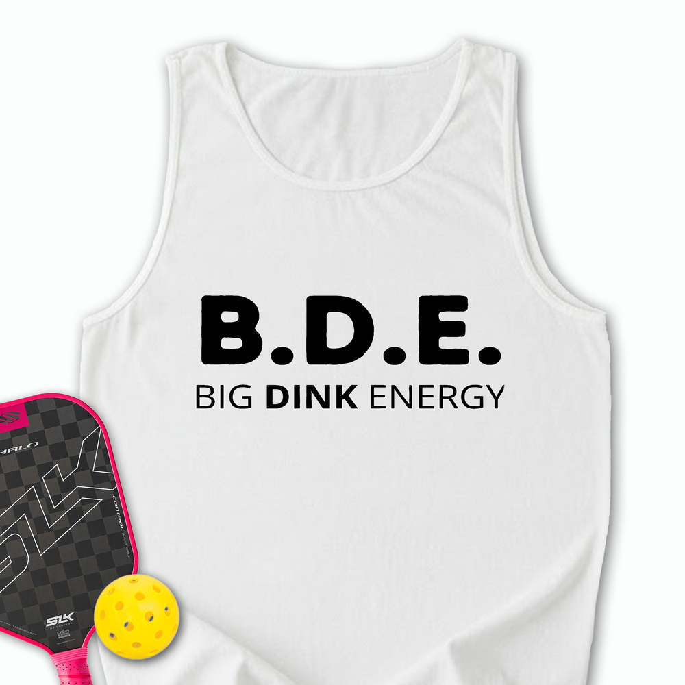 Big Dink Energy Tank Top - Picklechillz