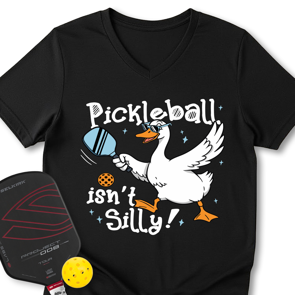 Pickleball Isn’t Silly Graphic Tee V-Neck T-Shirt - Picklechillz