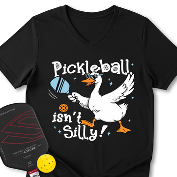 Pickleball Isn’t Silly Graphic Tee V-Neck T-Shirt - Picklechillz