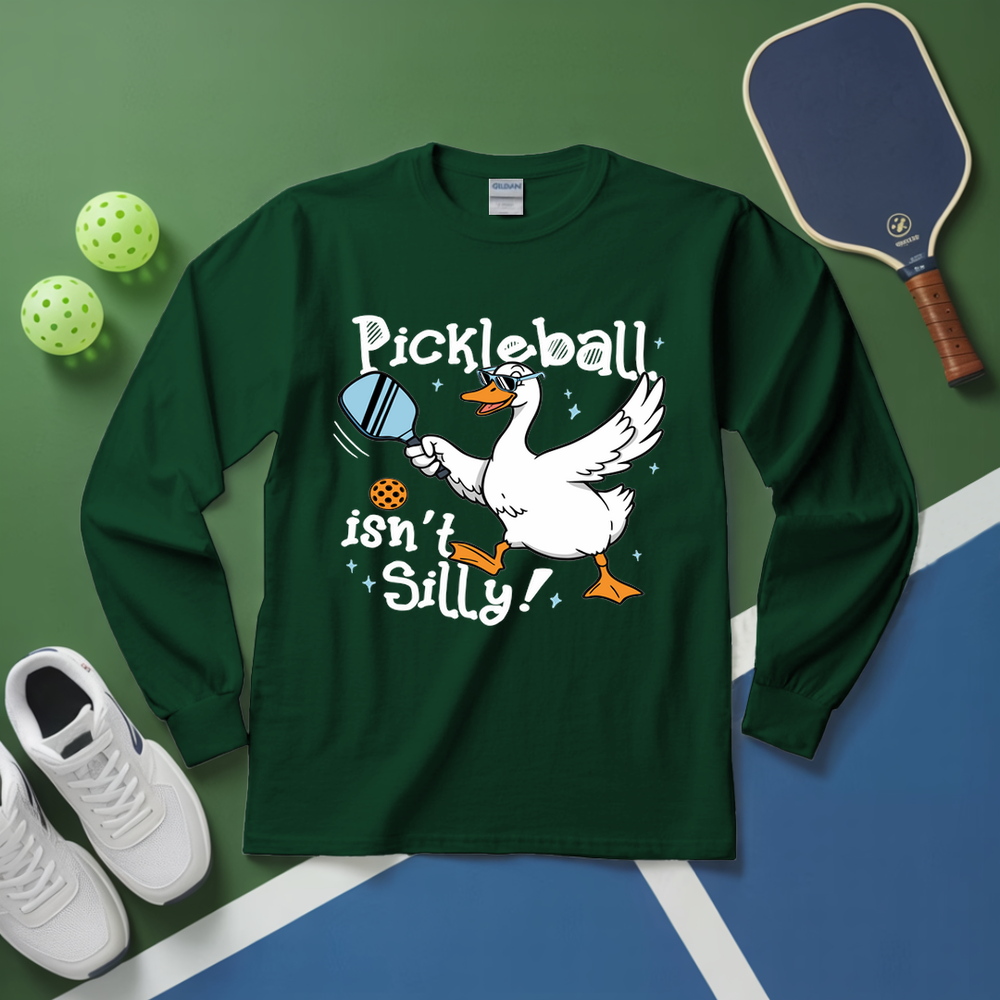 Pickleball Isn’t Silly Graphic Long Sleeve - Picklechillz