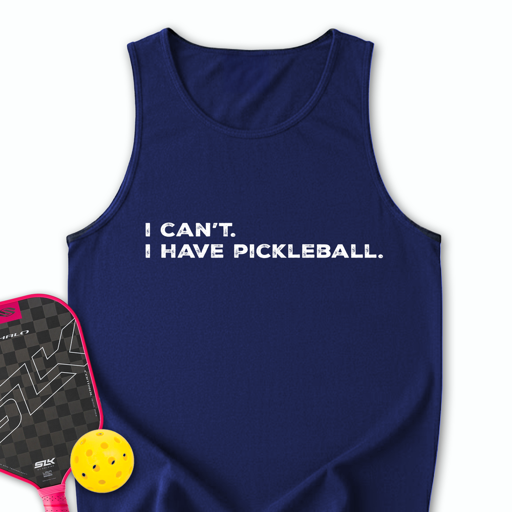 I Can't I Have Pickleball Tank Top - Picklechillz