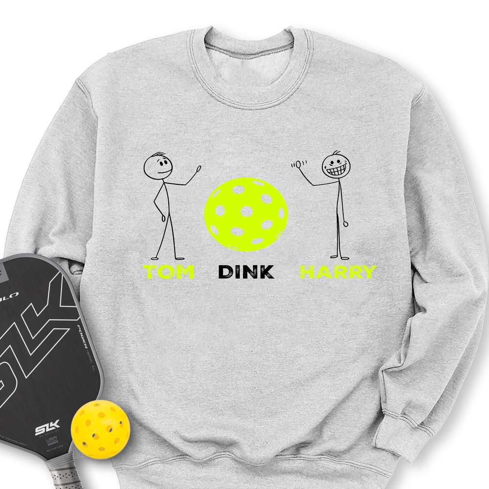 Pickleball - Tom Dink and Harry Sweatshirt - Picklechillz