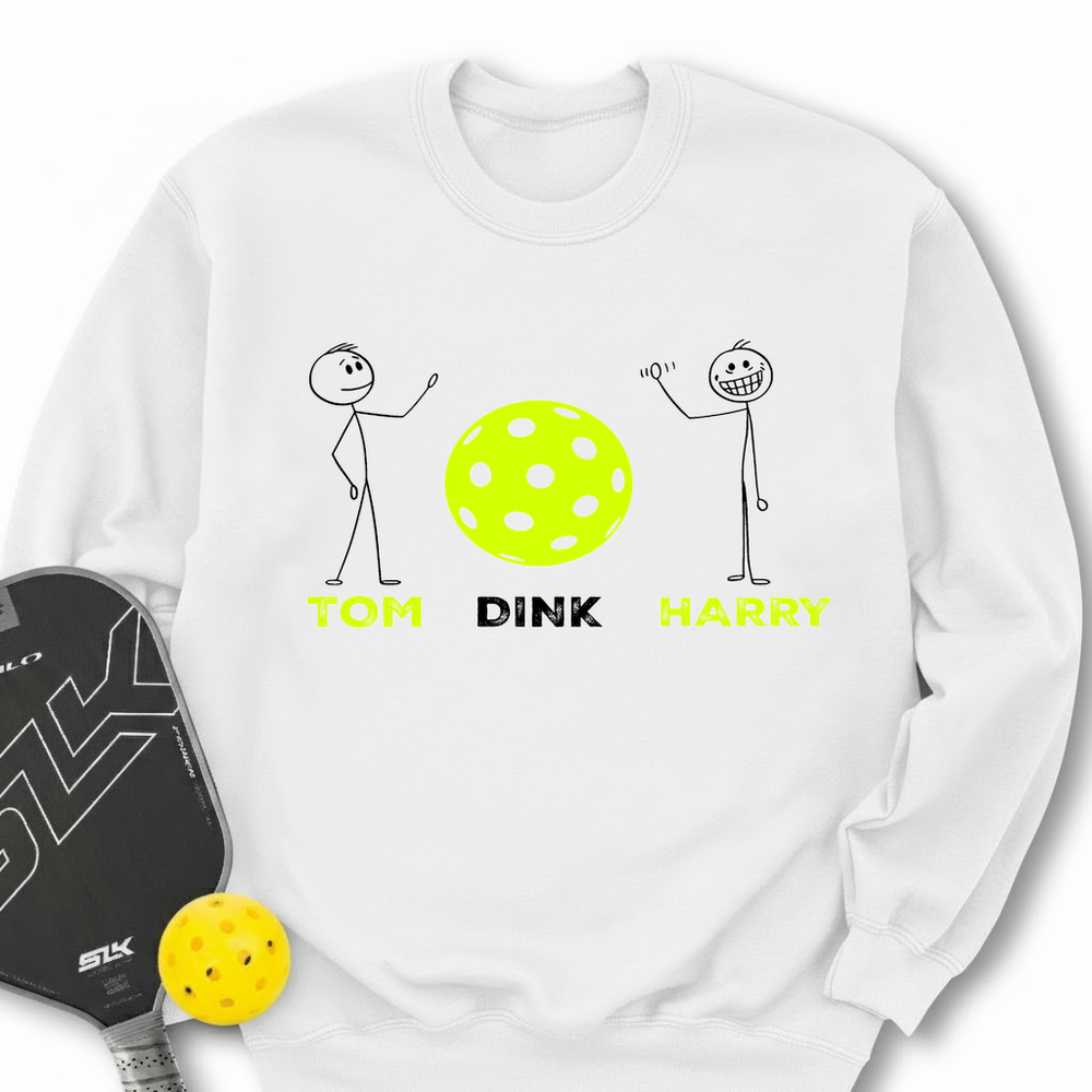 Pickleball - Tom Dink and Harry Sweatshirt - Picklechillz