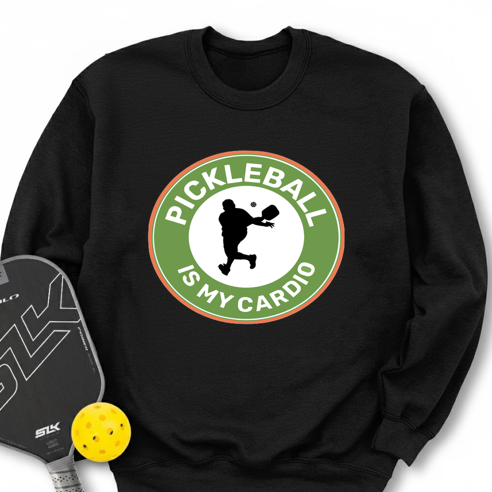 Pickleball Is My Cardio Sweatshirt - Picklechillz