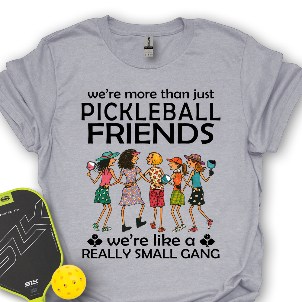 Funny Team 5 Pickleball Friends Pickleball Gang  Unisex T-Shirt - Picklechillz