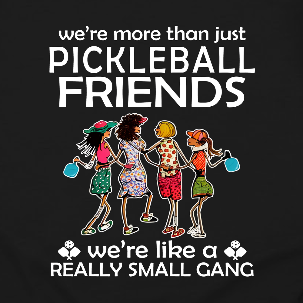 Funny Pickleball Friends Pickleball Gang Long Sleeve - Picklechillz