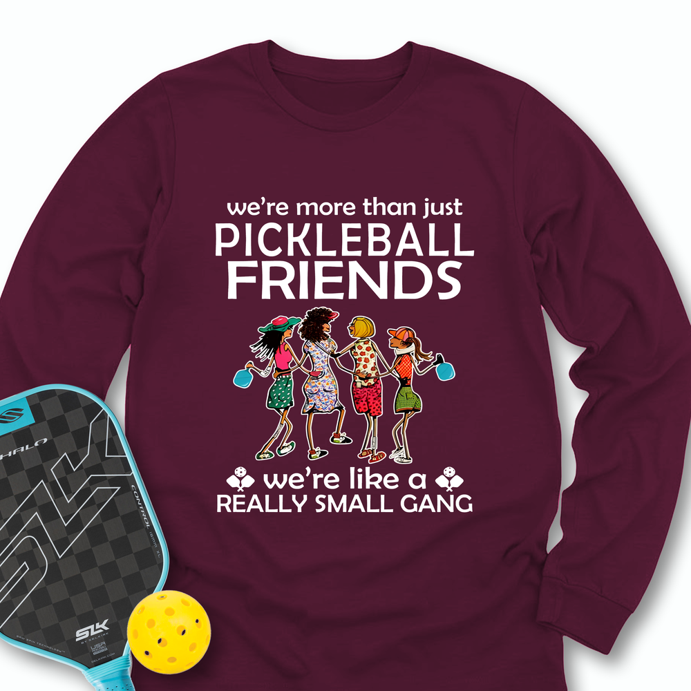 Funny Pickleball Friends Pickleball Gang Long Sleeve - Picklechillz