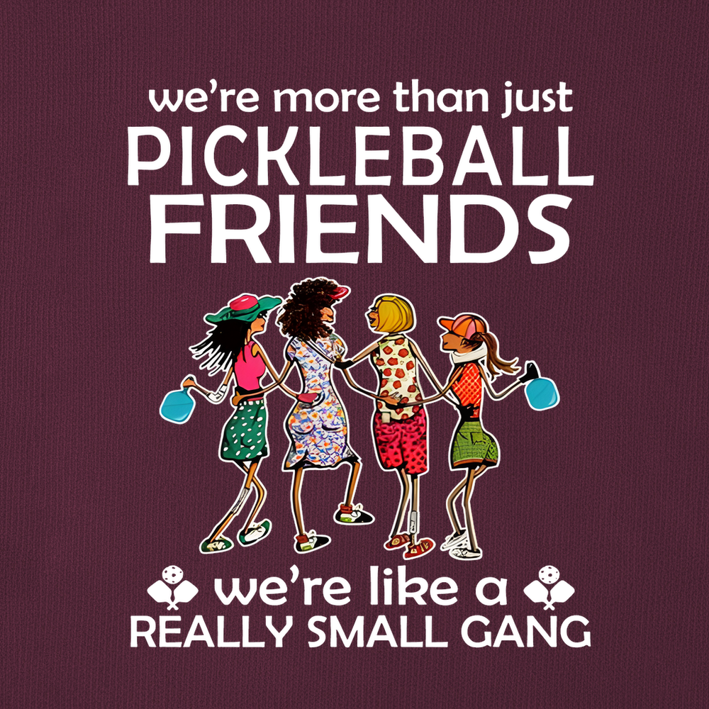 Funny Pickleball Friends Pickleball Gang Sweatshirt - Picklechillz