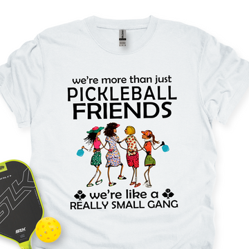 Pickleball Friends Small Gang Unisex T-Shirt - Picklechillz