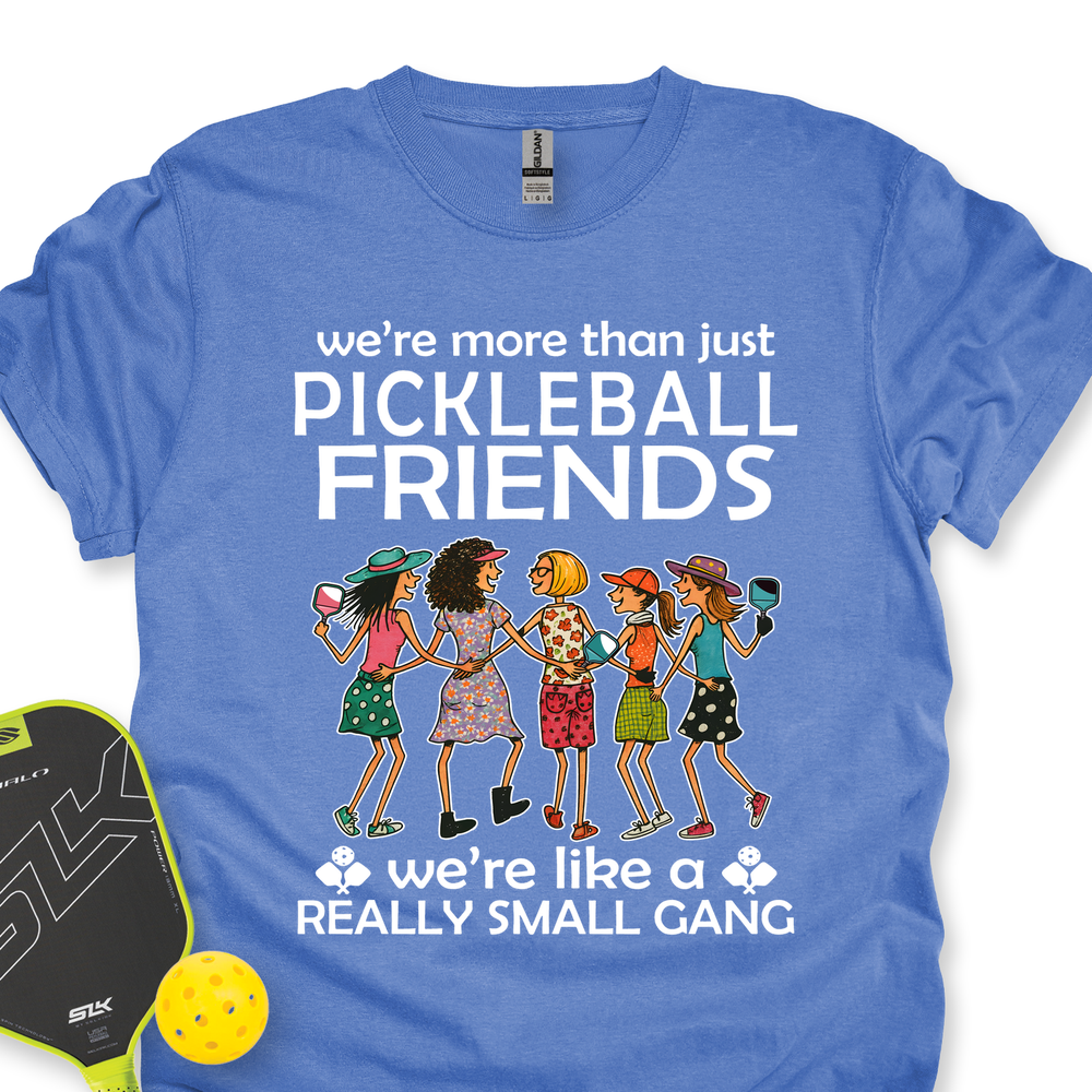 Funny Team 5 Pickleball Friends Pickleball Gang  Unisex T-Shirt - Picklechillz