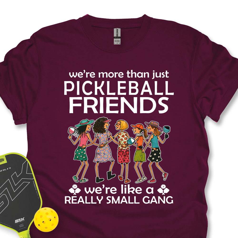 Funny Team 5 Pickleball Friends Pickleball Gang  Unisex T-Shirt - Picklechillz