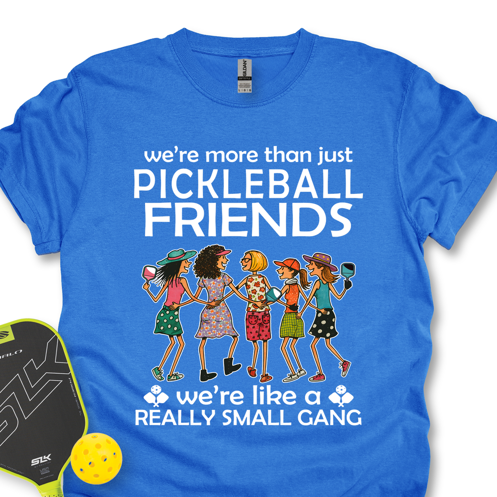 Funny Team 5 Pickleball Friends Pickleball Gang  Unisex T-Shirt - Picklechillz