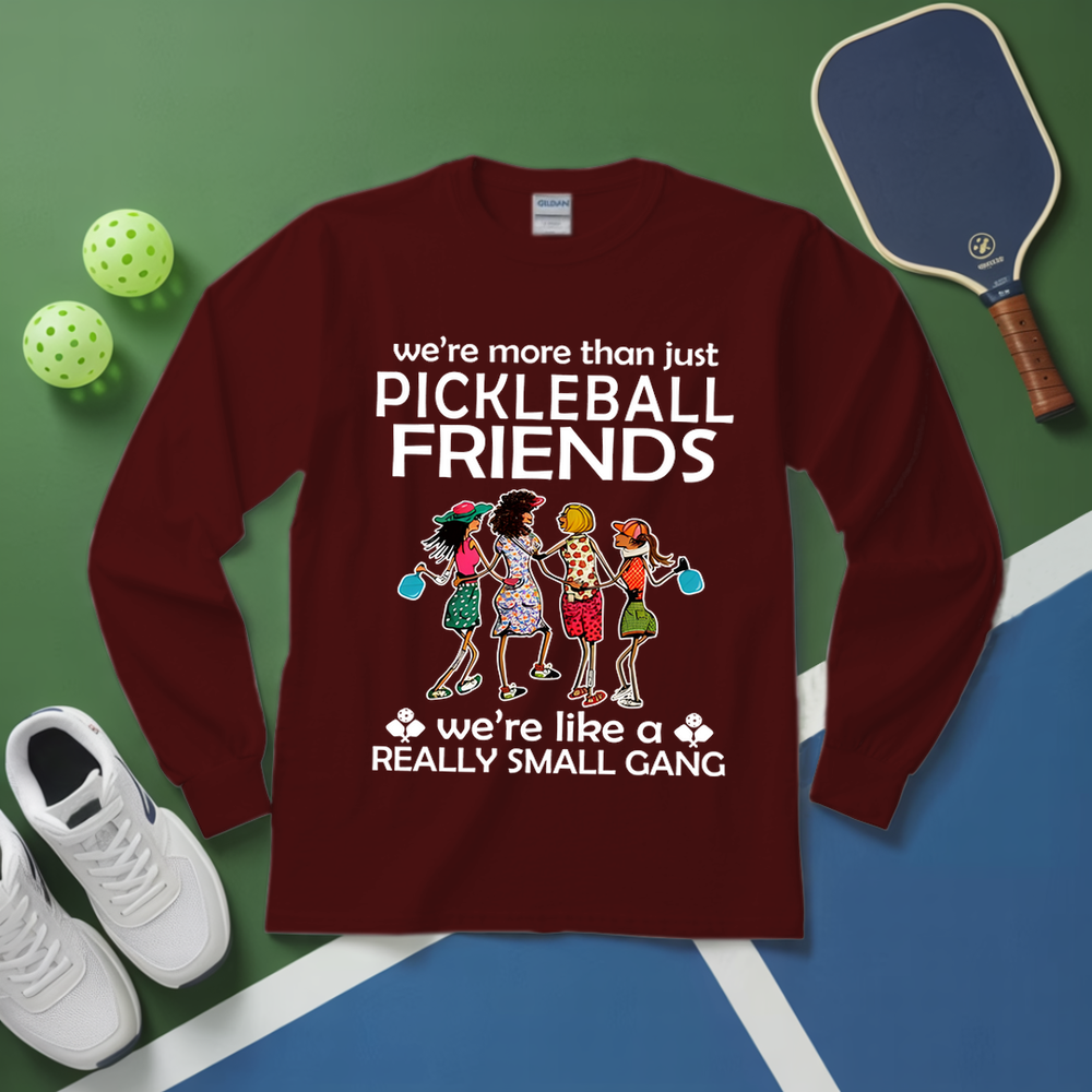 Funny Pickleball Friends Pickleball Gang Long Sleeve - Picklechillz
