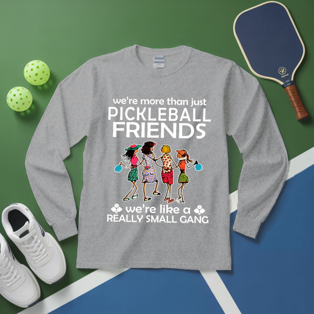Funny Pickleball Friends Pickleball Gang Long Sleeve - Picklechillz