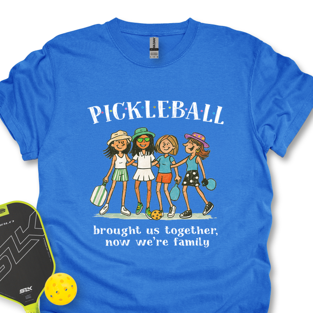 Pickleball Brought Us Together, Now We’Re Family Unisex T-Shirt - Picklechillz