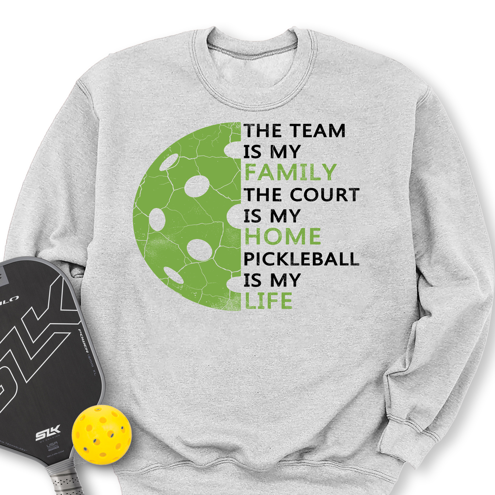 Pickleball is My Life Sweatshirt - Picklechillz