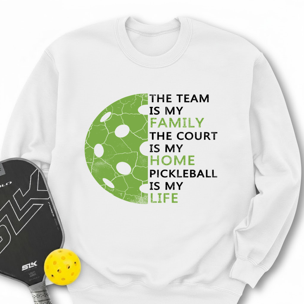 Pickleball is My Life Sweatshirt - Picklechillz