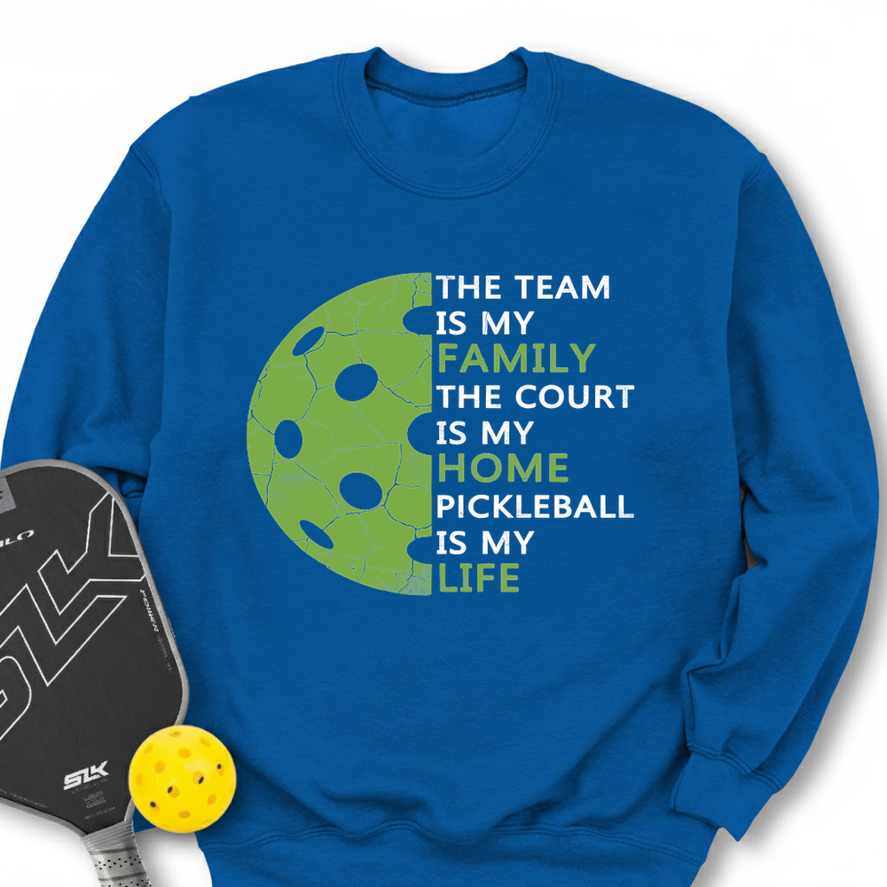 Pickleball is My Life Sweatshirt - Picklechillz