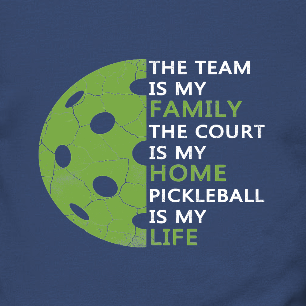 Pickleball is My Life Sweatshirt - Picklechillz