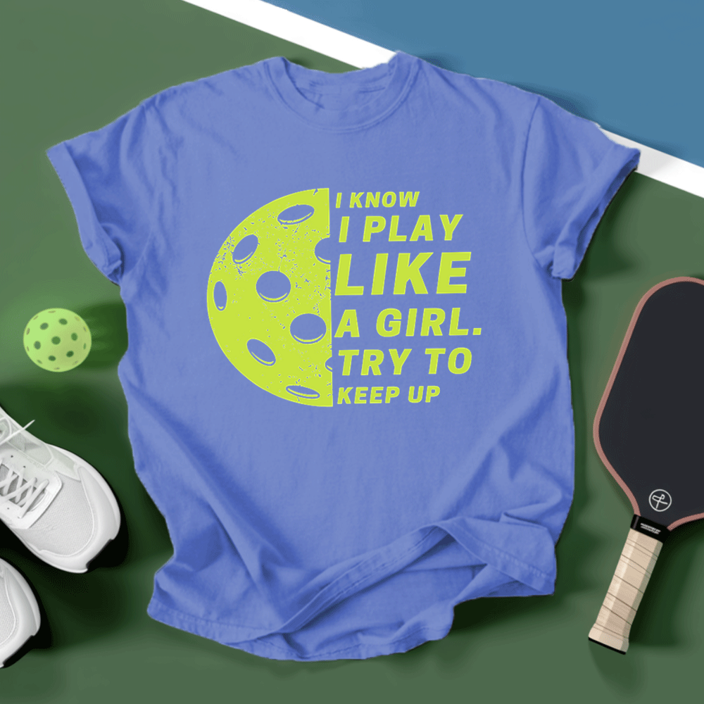 Play Like A Girl Pickleball Unisex T-Shirt - Picklechillz