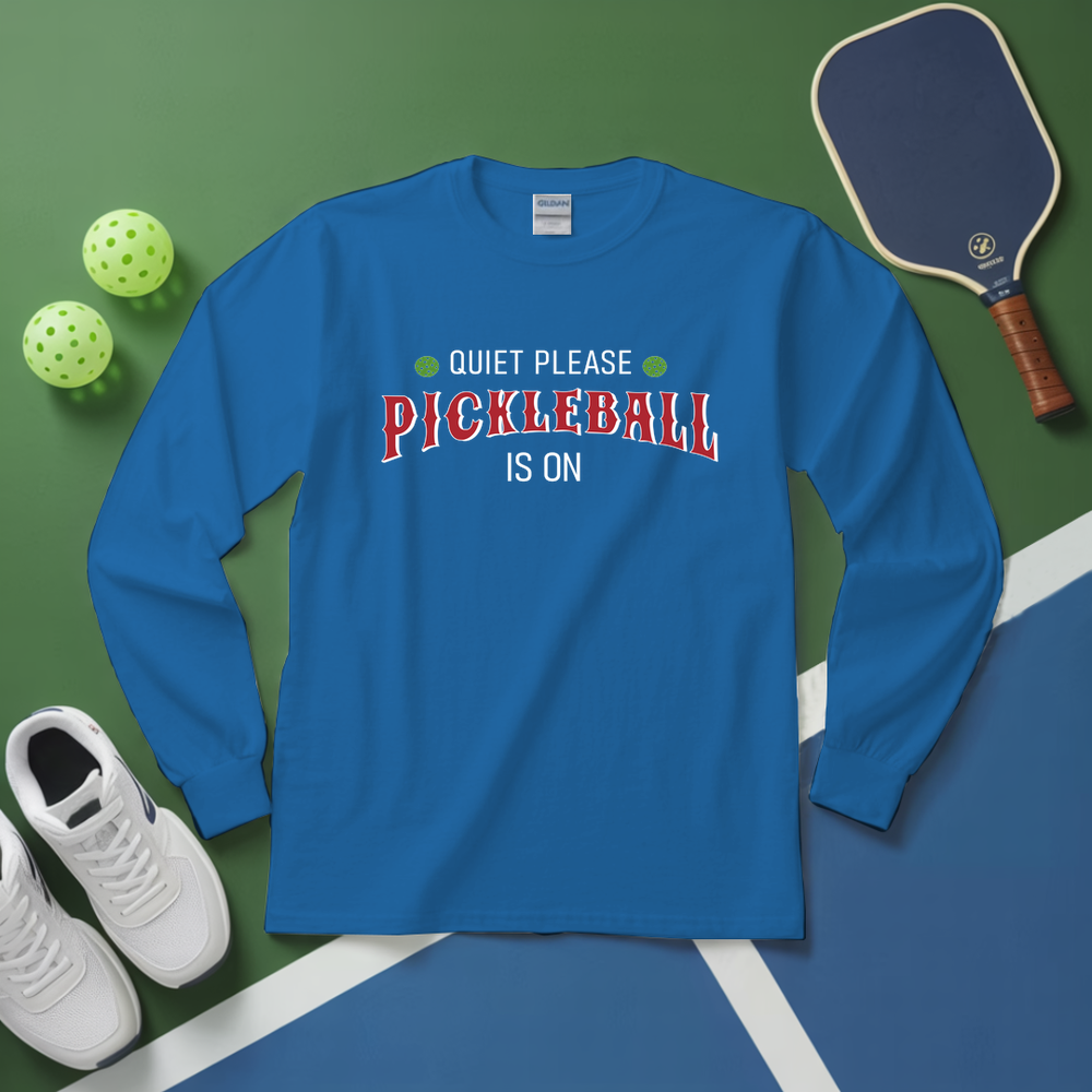 Quiet Please Pickleball Is On Long Sleeve - Picklechillz