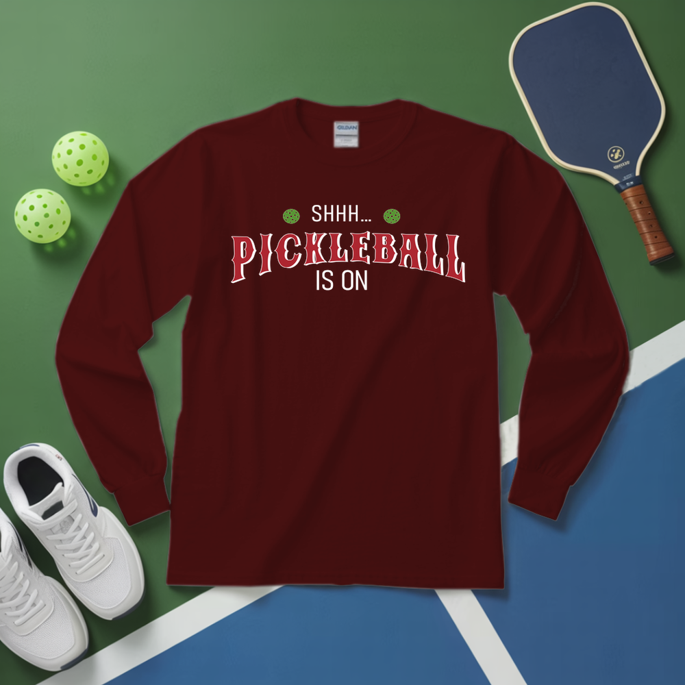 Shhh… Pickleball Is On Long Sleeve - Picklechillz