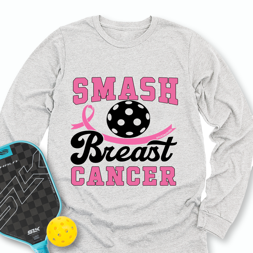 Smash Breast Cancer Long Sleeve - Picklechillz