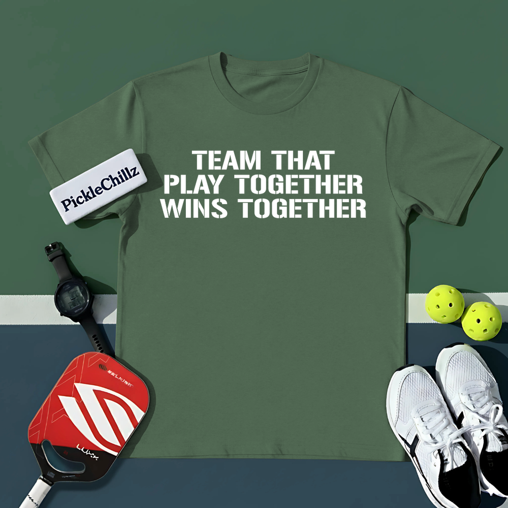 Team That Play Together, Wins Together V2 Unisex T-Shirt - Picklechillz