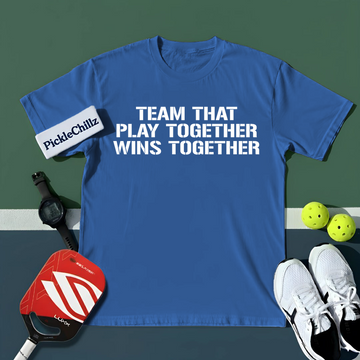 Team That Play Together, Wins Together V2 Unisex T-Shirt - Picklechillz