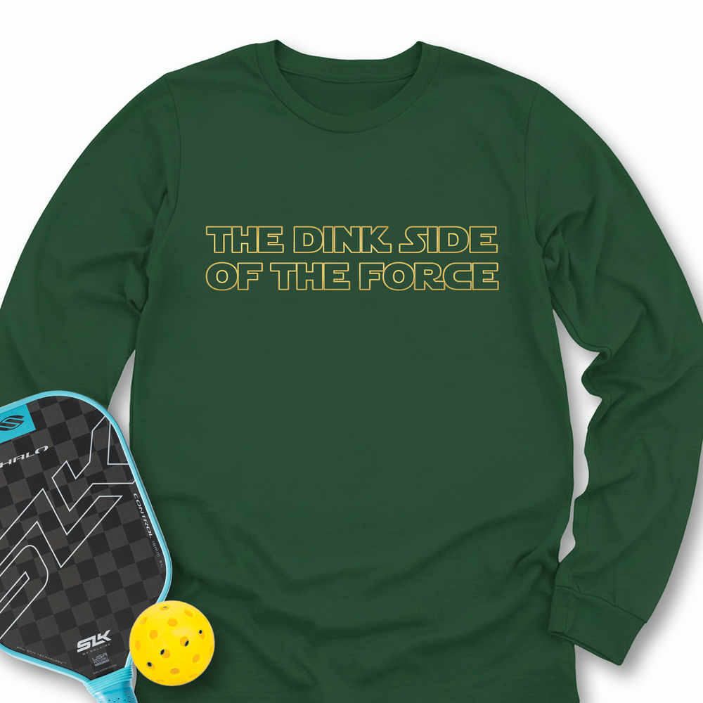 The Dink Side (Of The Force) Long Sleeve - Picklechillz