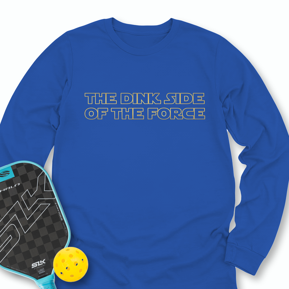 The Dink Side (Of The Force) Long Sleeve - Picklechillz