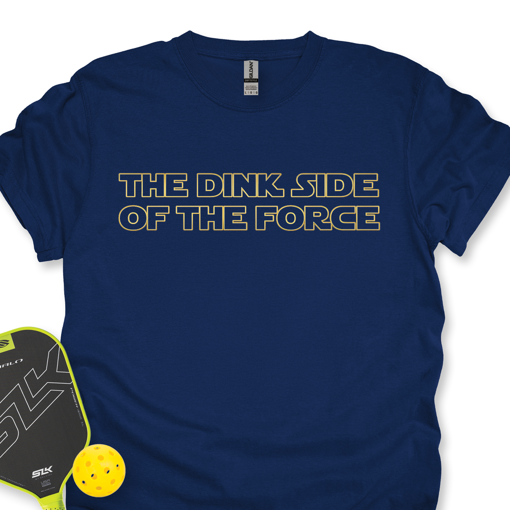 The Dink Side (Of The Force) Unisex T-Shirt - Picklechillz