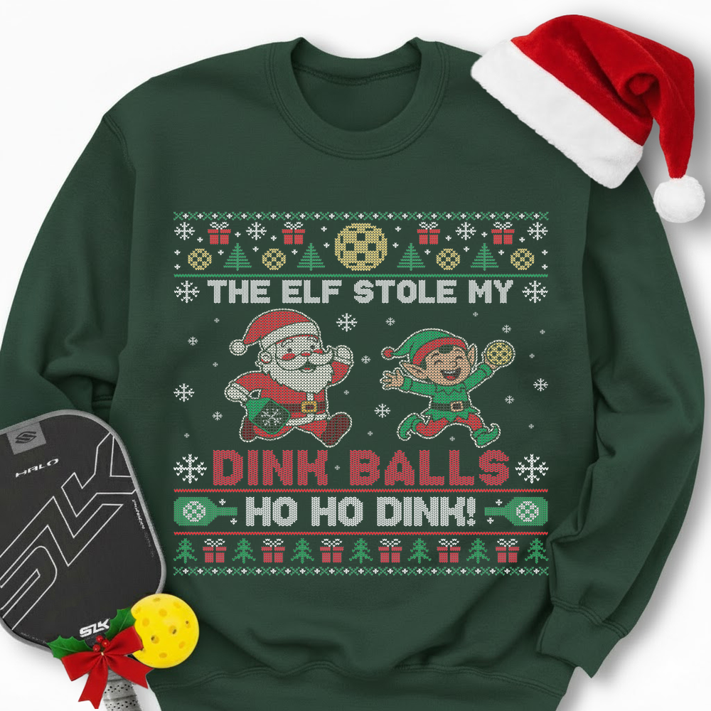 The Elf Stole My Dink Balls Sweatshirt - Picklechillz