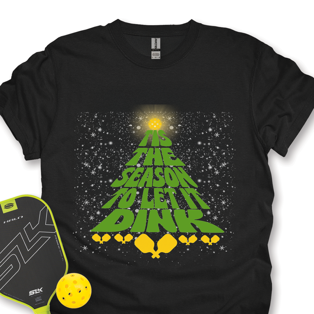 Tis The Season To Let It Dink Unisex T-Shirt - Picklechillz