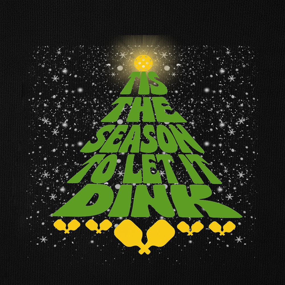 Tis The Season To Let It Dink Sweatshirt - Picklechillz