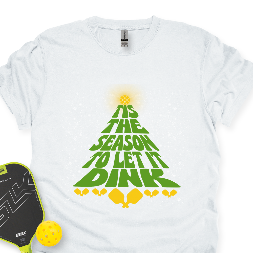 Tis The Season To Let It Dink Unisex T-Shirt - Picklechillz