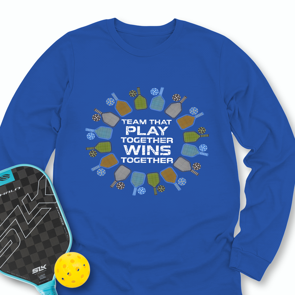 Team That Play Together, Wins Together For Player Long Sleeve - Picklechillz