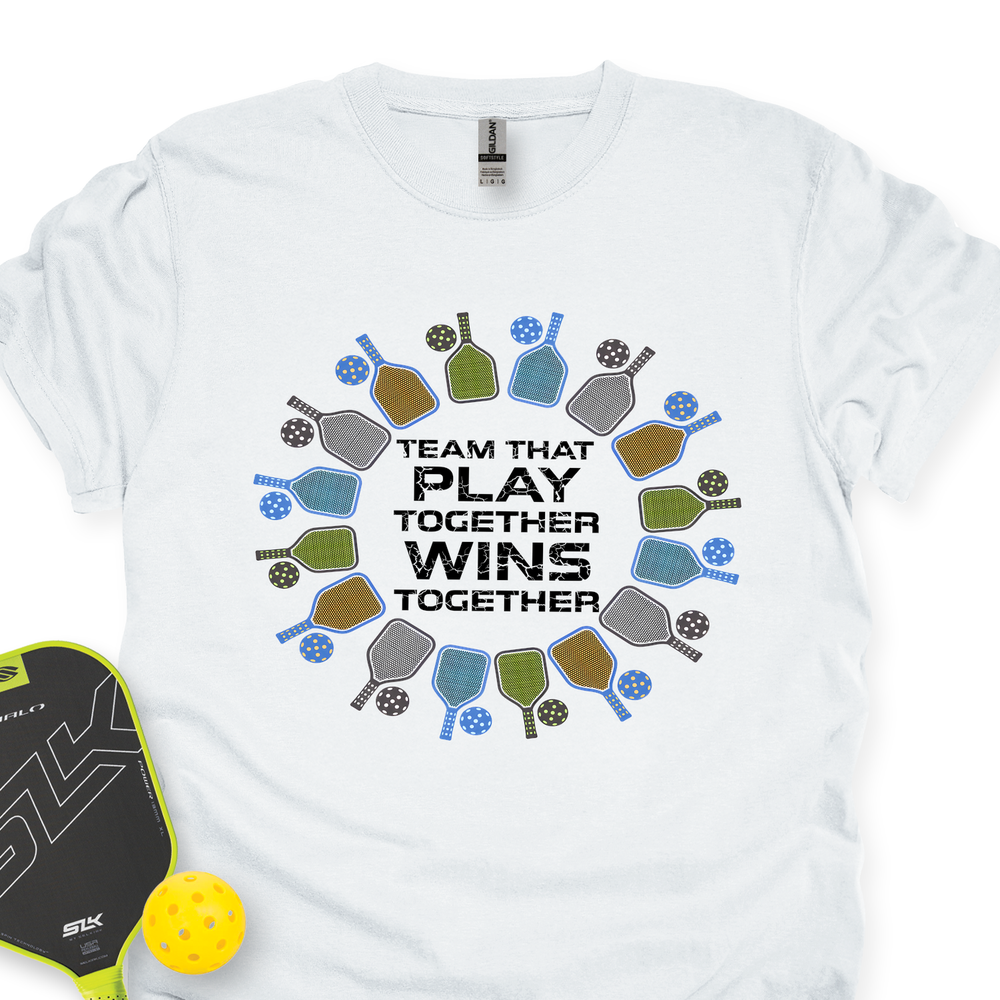 Team That Play Together, Wins Together For Player Unisex T-Shirt - Picklechillz