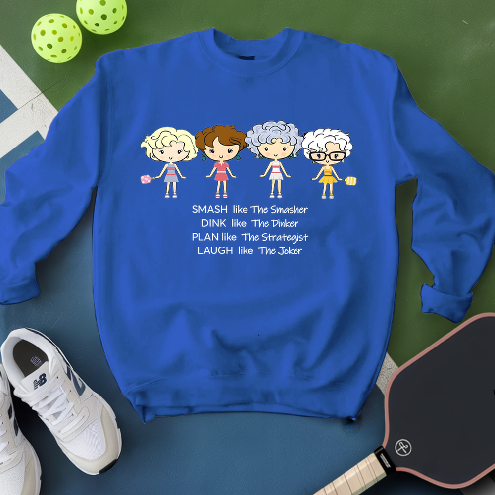The Golden Girls Pickleball v2 Sweatshirt - Picklechillz
