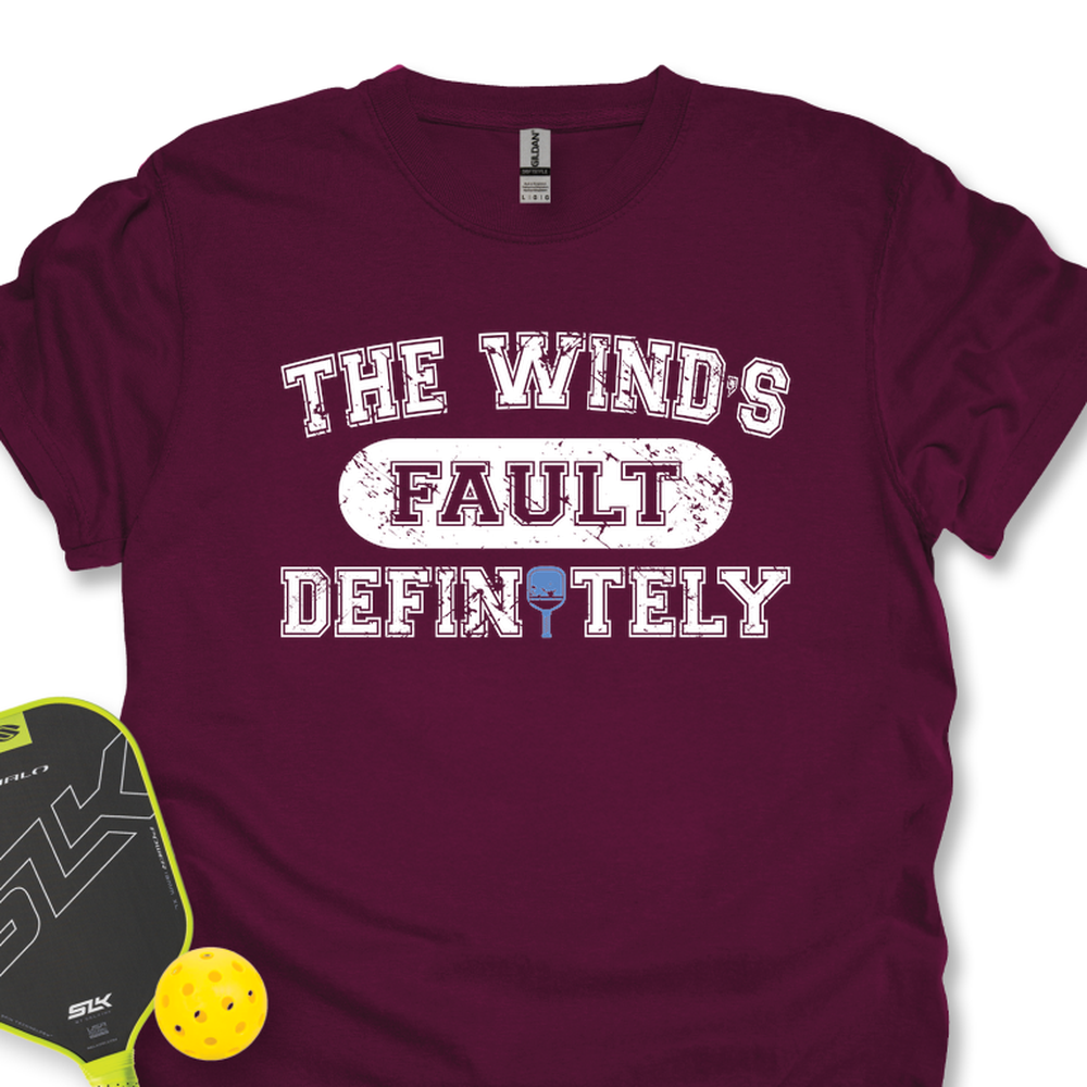 The Wind’s Fault Definitely Unisex T-Shirt - Picklechillz