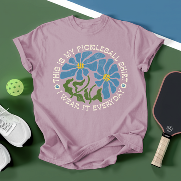 This Is My Pickleball Shirt. I Wear It Everyday Unisex T-Shirt - Picklechillz