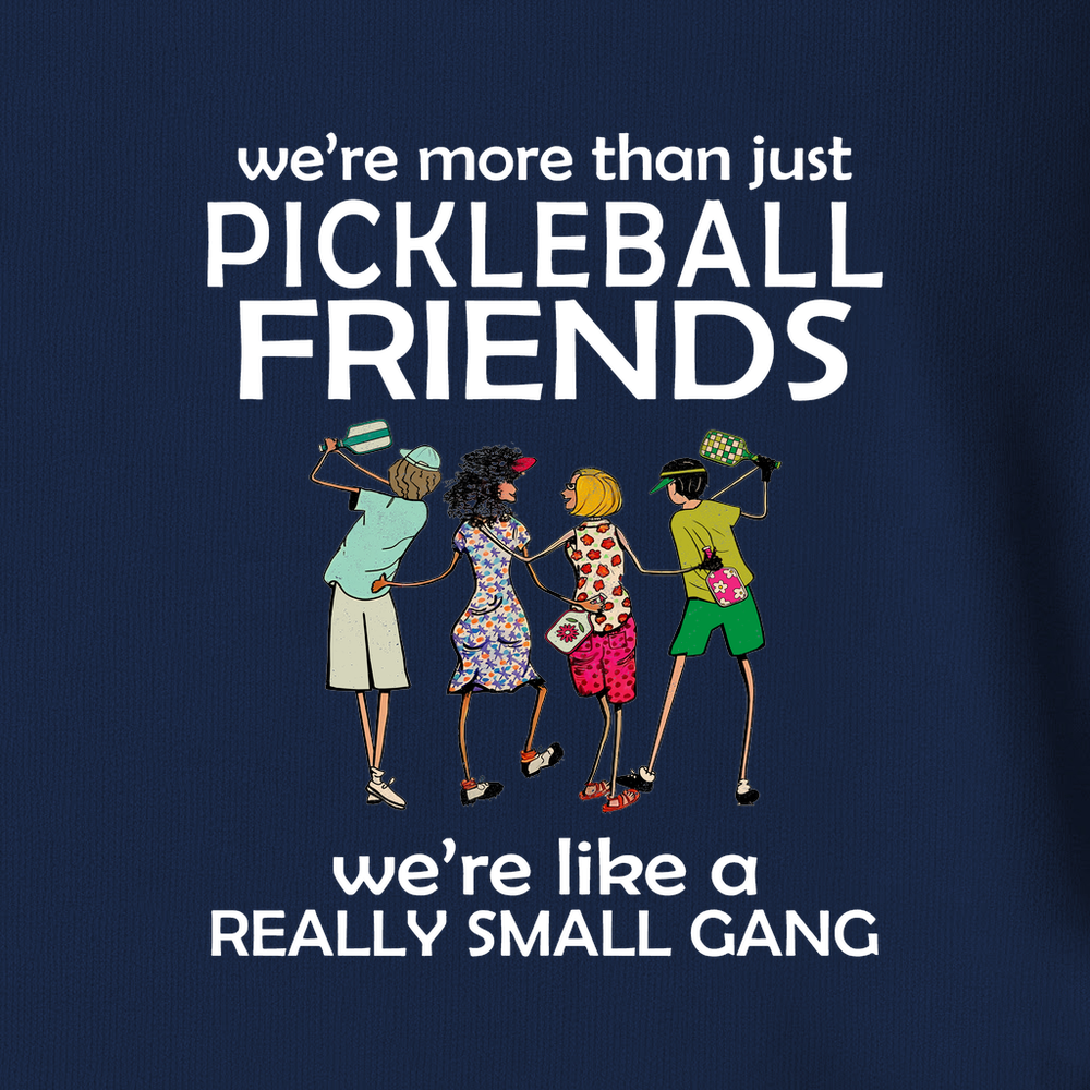 We're More Than Just Pickleball Friends Team Friend  Tank Top - Picklechillz