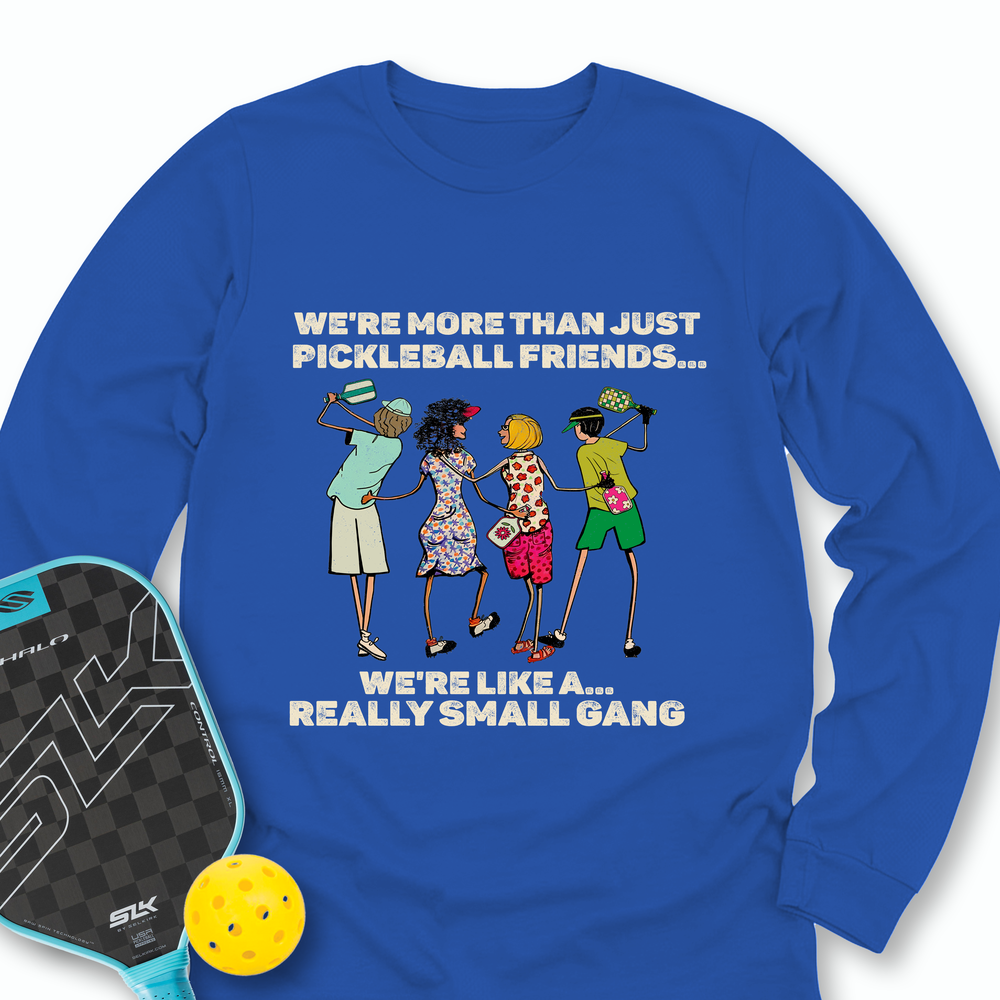 We're More Than Just Pickleball Friends Team Friend ... Retro Long Sleeve - Picklechillz
