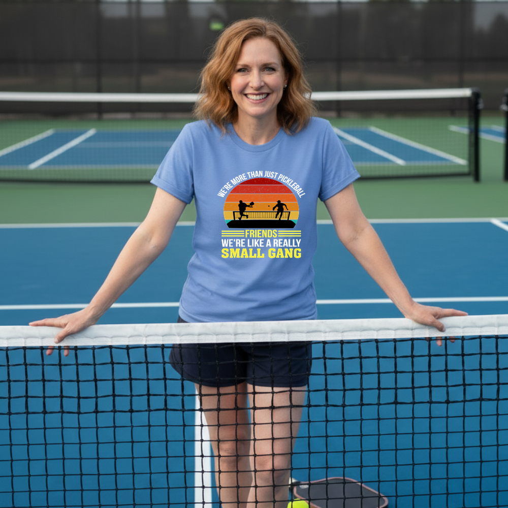 We're More Than Just Pickleball Friends We're like A Really Small Gang Retro Unisex T-Shirt - Picklechillz
