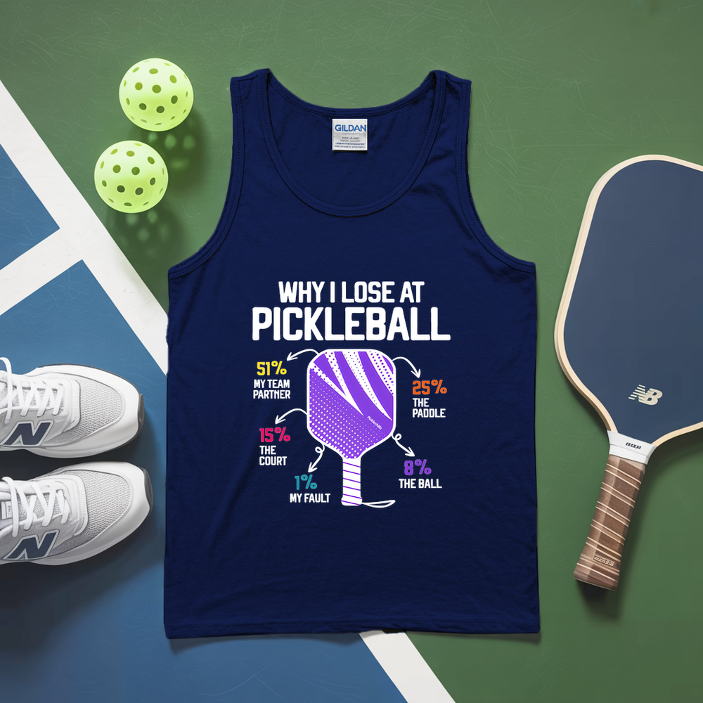 Why I Lose At Pickleball Tank Top - Picklechillz