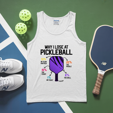 Why I Lose At Pickleball Tank Top - Picklechillz