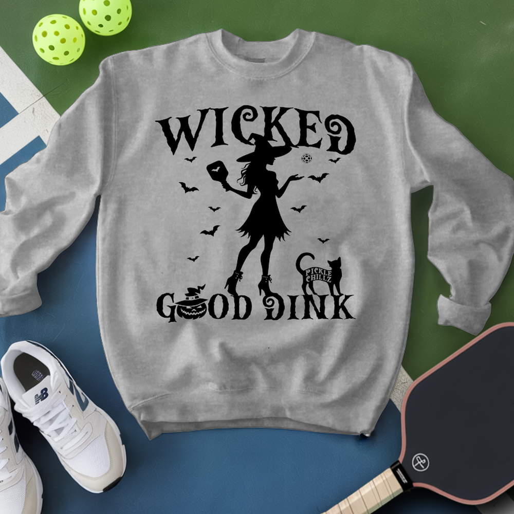 Wicked Good Dink v1 Sweatshirt - Picklechillz