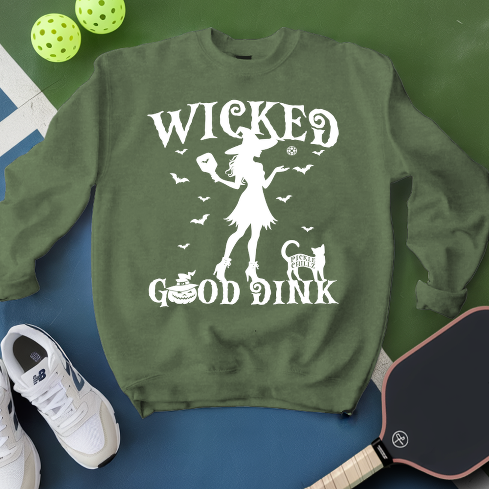 Wicked Good Dink v1 Sweatshirt - Picklechillz